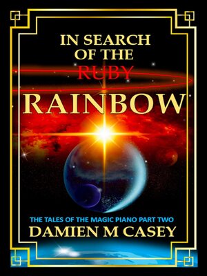 cover image of In Search of the Ruby Rainbow